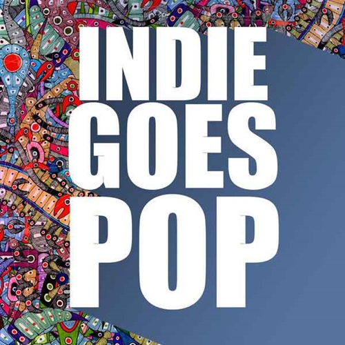 Indie Goes Pop (2014), Cleopatra Records