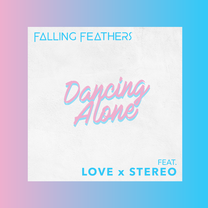 LXS featured on Falling Feathers’ new single “Dancing Alone”